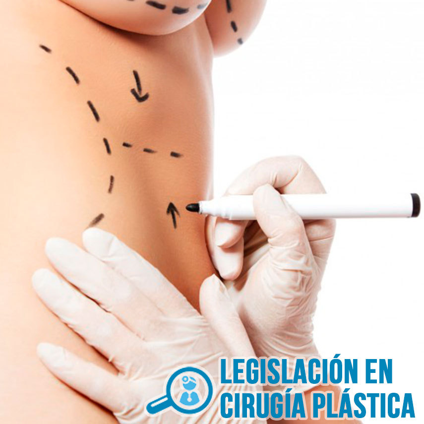 LEGISLACIÓN EN CIRUGÍA PLASTICA